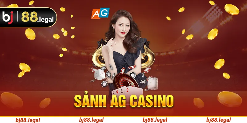 Sảnh AG casino