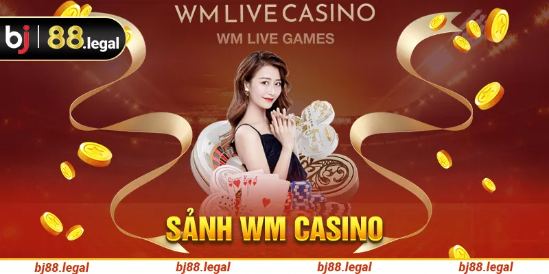 Sảnh WM casino Bj88