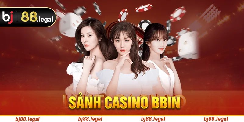 Sảnh bbin casino
